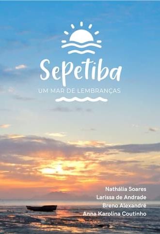 Sepetiba | Um Mar de Lembranças (2022)