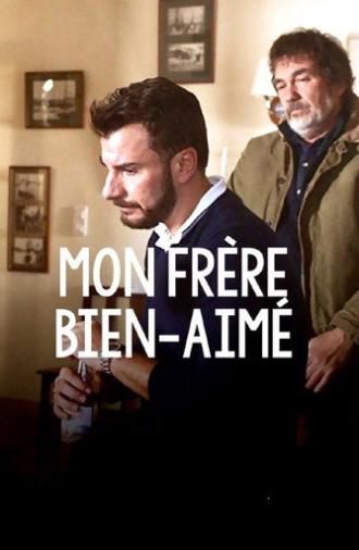 Mon frère bien-aimé (2016)