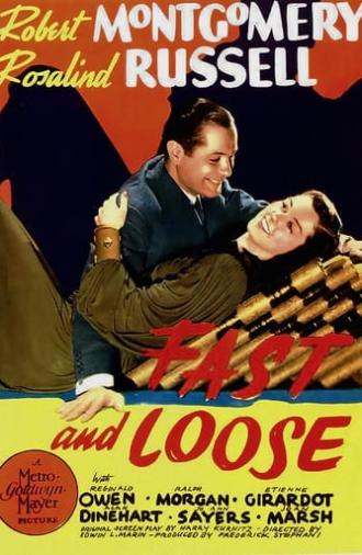 Fast and Loose (1939)