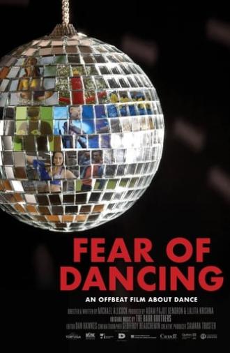 Fear of Dancing (2020)