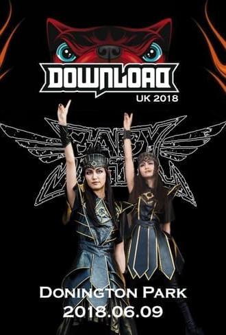 BABYMETAL - Download Festival 2018 (2018)