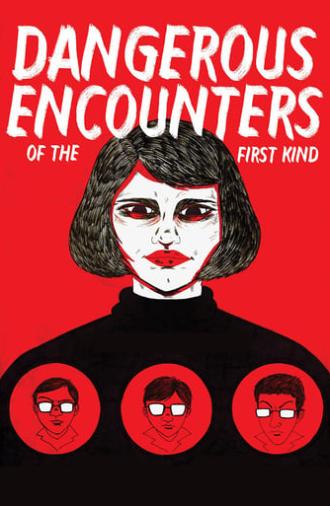 Dangerous Encounters of the First Kind (1980)