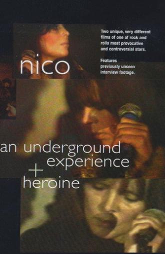Nico: An Underground Experience + Heroine (1982)