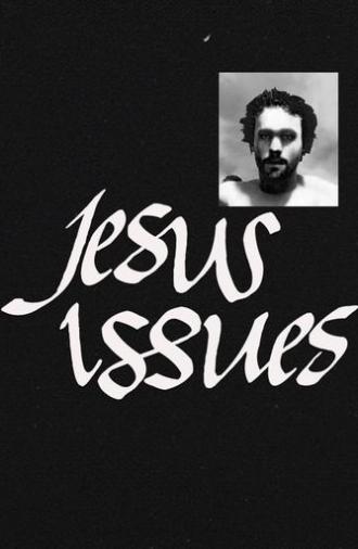 Jesus Issues (2023)