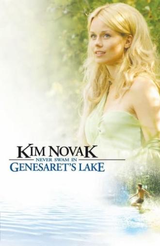 Kim Novak Never Swam in Genesaret's Lake (2005)