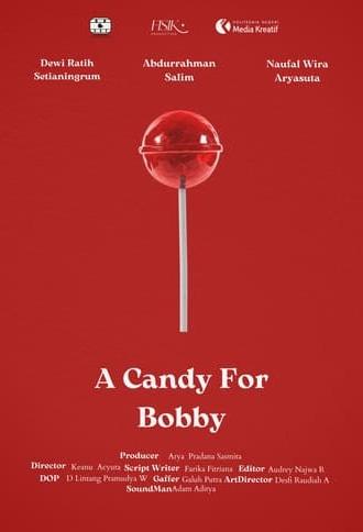 A Candy for Bobby (2024)