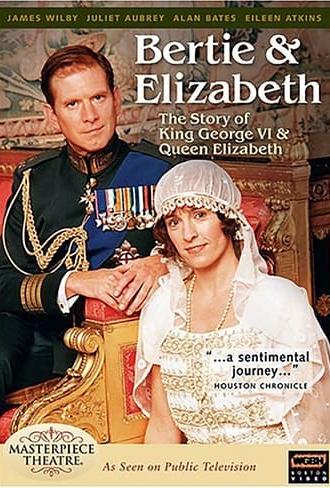 Bertie and Elizabeth (2002)