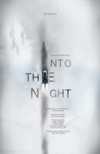 Into the Night (2019)