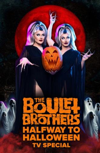 The Boulet Brothers' Halfway to Halloween TV Special (2023)
