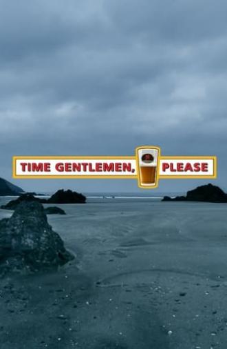 Time Gentlemen, Please (2010)