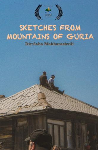 Sketches from Mountains of Guria (2024)