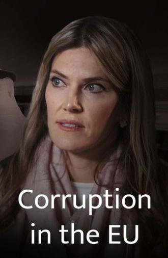 Gekaufte Politik? Europa in der Korruptionskrise (2024)