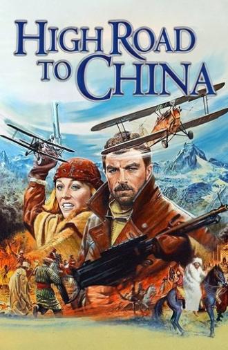 High Road to China (1983)