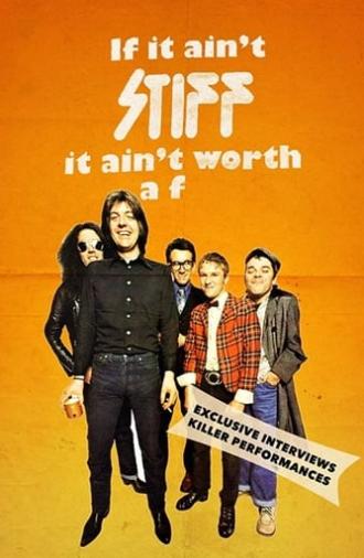 If It Ain't Stiff, It Ain't Worth a Fuck (1978)