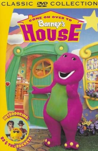 Come On Over to Barney's House (2000)