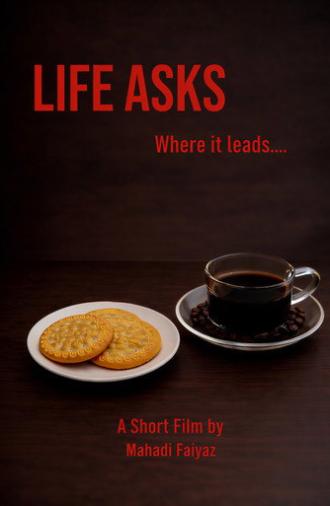 Life Asks (2026)