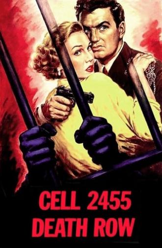 Cell 2455 Death Row (1955)