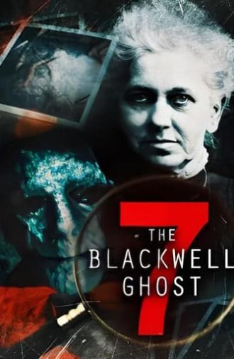 The Blackwell Ghost 7 (2022)