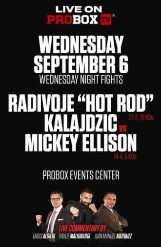 Radivoje Kalajdzic vs. Mickey Ellison (2023)