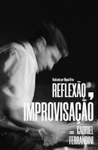 Reflection, Improvisation (2026)
