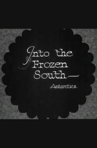 Into the Frozen South (1933)