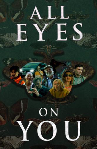 All Eyes On You (2025)
