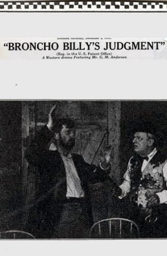 Broncho Billy's Judgment (1914)