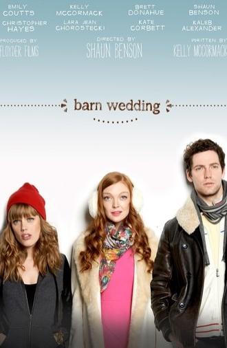 Barn Wedding (2015)