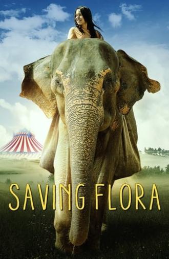 Saving Flora (2019)