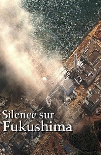 Silent Fukushima (2021)
