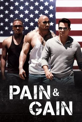 Pain & Gain (2013)