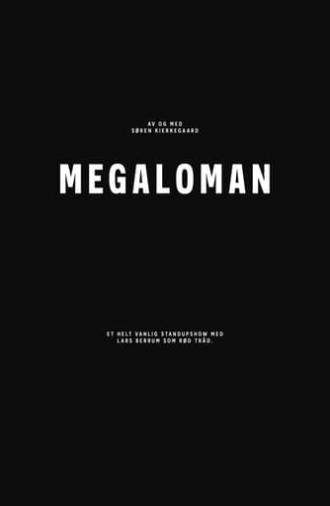 Lars Berrum: Megaloman (2024)