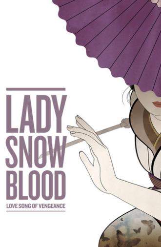Lady Snowblood 2: Love Song of Vengeance (1974)