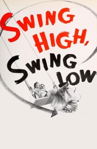 Swing High, Swing Low (1937)