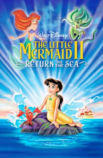 The Little Mermaid II: Return to the Sea (2000)