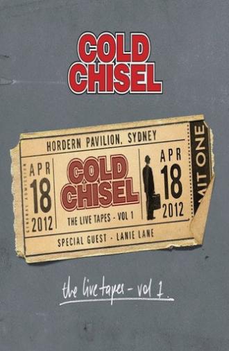 Cold Chisel: The Live Tapes - Volume 1 (2013)