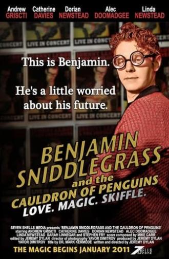 Benjamin Sniddlegrass and The Cauldron of Penguins (2011)