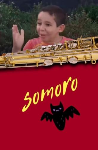 Somoro: O Filme (2021)