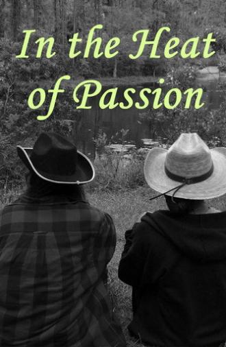 In the Heat of Passion (2024)