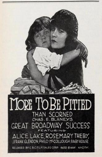 More to Be Pitied Than Scorned (1922)