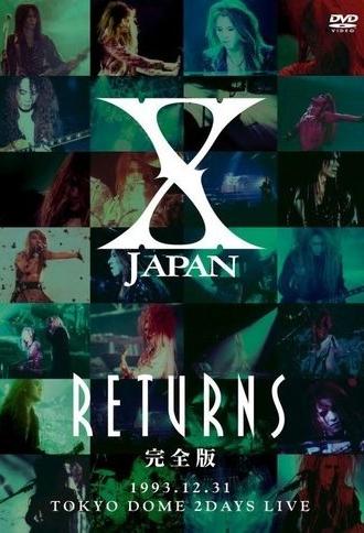 X JAPAN RETURNS 1993.12.31 Tokyo Dome 2 Days Live (2008)