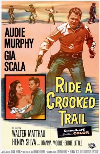 Ride a Crooked Trail (1958)