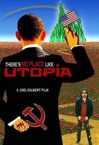 There's No Place Like Utopia (2014)