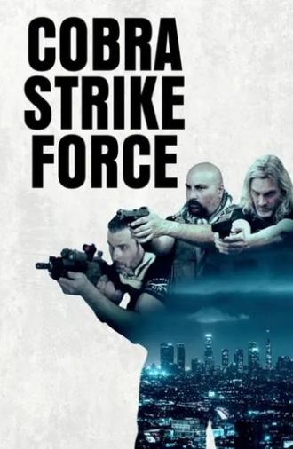 Cobra Strike Force (2023)