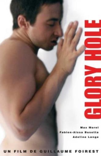 Glory Hole (2006)