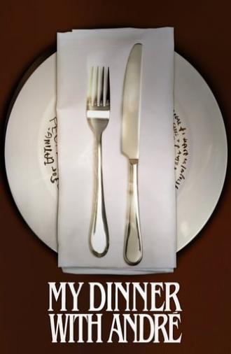 My Dinner with Andre (1981)