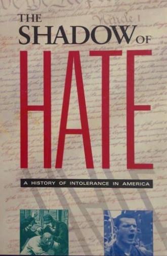 The Shadow of Hate: A History of Intolerance in America (1995)