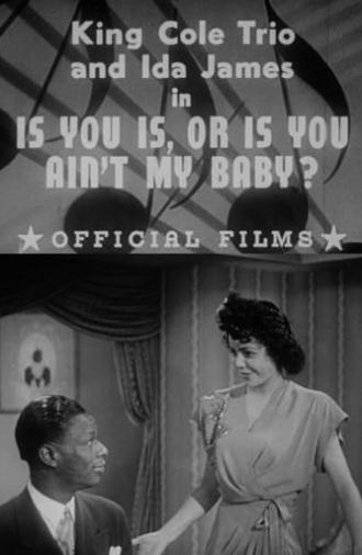 Is You Is, or Is You Ain't My Baby? (1944)