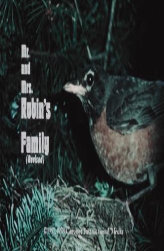 Mr. and Mrs. Robin's Family (Revised) (1978)