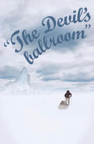 The Devil's Ballroom (2012)